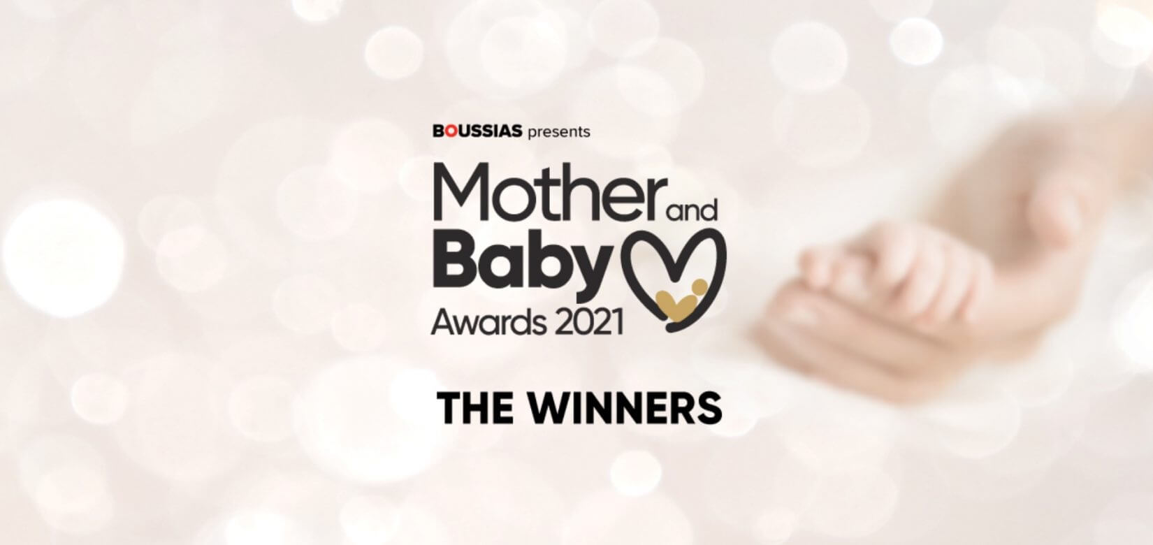 Mother & Baby Awards 2021: Oι μεγάλοι νικητές στην Ελλάδα